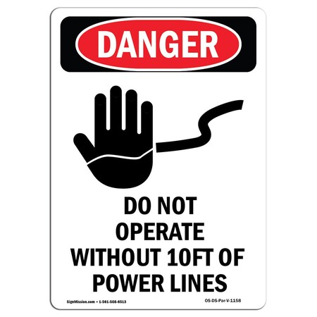 Signmission OSHA Sign, Do Not Operate W/in, 10in X 7in Decal, 7" W, 10" L, Portrait, Do Not Operate Within OS-DS-D-710-V-1158